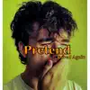 Pretend ... Bored Again - Single album lyrics, reviews, download