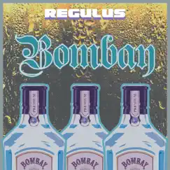 Bombay - Single by Regulus album reviews, ratings, credits