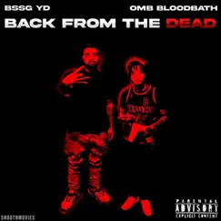 Back from the Dead (feat. OMB Bloodbath) [Remix] [Remix] - Single by TripleCrossYd album reviews, ratings, credits