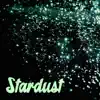 Stardust (feat. Ed Thigpen) album lyrics, reviews, download