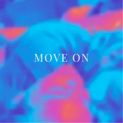 Move On - Single by Sarita Lozano album reviews, ratings, credits