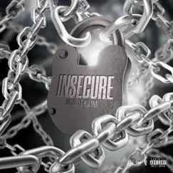 Insecure (feat. Keilana) Song Lyrics