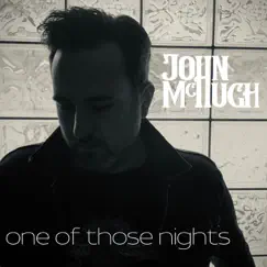 One of Those Nights - Single by John McHugh album reviews, ratings, credits