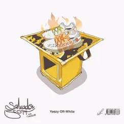 Yeezy Off-White (feat. Salvador Scott) - Single by DJ PrecioZo album reviews, ratings, credits