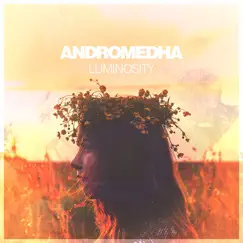 Luminosity - Single by Andromedha album reviews, ratings, credits