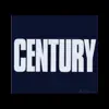 Century - Single album lyrics, reviews, download