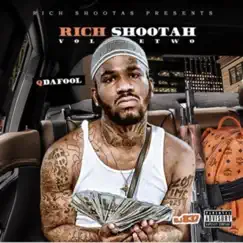 Rich Shoota, Vol. 2 by Q Da Fool album reviews, ratings, credits