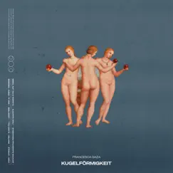 Kugelförmigkeit by Francesca Gaza album reviews, ratings, credits