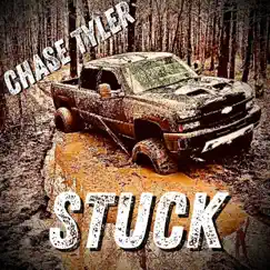 Stuck - Single by Chase Tyler album reviews, ratings, credits