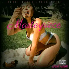 Masterpiece (feat. Cerbeus) - Single by Kali Wells album reviews, ratings, credits