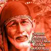 Shirdi Saibaba Ashtottara Shatanamavalli - Single album lyrics, reviews, download