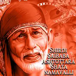 Shirdi Saibaba Ashtottara Shatanamavalli - Single by Veeramani Kannan album reviews, ratings, credits