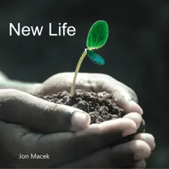 New Life - Single by Jon Macek album reviews, ratings, credits