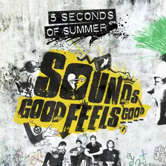 Sounds Good Feels Good (Deluxe) by 5 Seconds of Summer album download