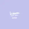 Listen (Acoustic Version) - Single album lyrics, reviews, download