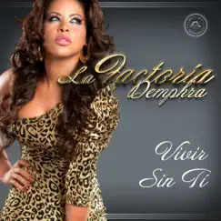 Vivir Sin Ti - Single by La Factoría album reviews, ratings, credits