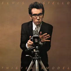 This Year's Model (2021 Remaster / Deluxe) by Elvis Costello & The Attractions album reviews, ratings, credits