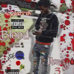 Blood Money 3 by 4OESHOTTA album reviews, ratings, credits