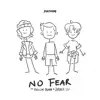 No Fear - Single album lyrics, reviews, download