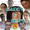 Daddy & Son's album lyrics, reviews, download