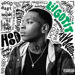 Hood Baby by Lil Gotit album reviews, ratings, credits