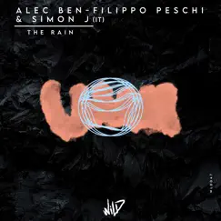 The Rain - EP by Alec Ben, Filippo Peschi & Simon J (IT) album reviews, ratings, credits