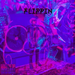 Flippin - Single by Trapstar Cezz album reviews, ratings, credits