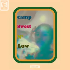 Camp Sweet N' Low - EP by OZ album reviews, ratings, credits