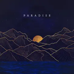 Paradise - Single by The Gray Havens album reviews, ratings, credits