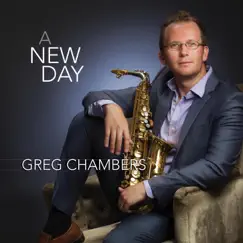 A New Day by Greg Chambers album reviews, ratings, credits