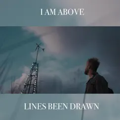 Lines Been Drawn (feat. Tim Pitchford) Song Lyrics