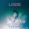 Castles album lyrics, reviews, download