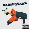 Earthquake - Single album lyrics, reviews, download