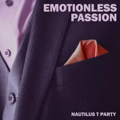 Emotionless Passion (From 