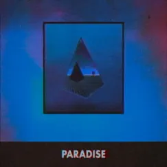 Paradise - Single by Axium Waves album reviews, ratings, credits