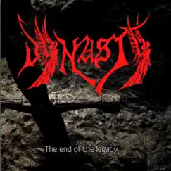 The End of the Legacy - EP by Dynasty Of Metal album reviews, ratings, credits