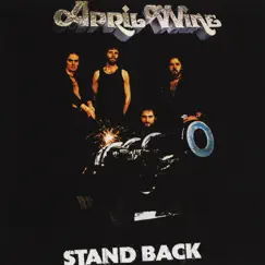 Stand Back by April Wine album reviews, ratings, credits