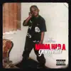 Mama Had a Gangsta - Single album lyrics, reviews, download