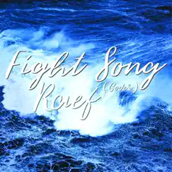 Fight Song - Single by Raef album reviews, ratings, credits