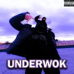 Underwok Song Lyrics