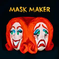 Mask Maker - Single by Moon Honey album reviews, ratings, credits