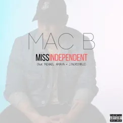Miss Independent (feat. Michael Amaya & J2Incredible) Song Lyrics