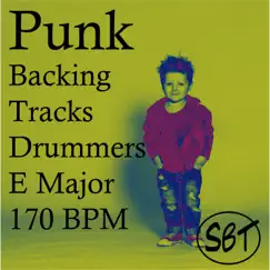 Punk Drum Backing Track in E Major 170 BPM, Vol. 1 - Single by Sydney Backing Tracks album reviews, ratings, credits