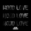 Hood Love song lyrics