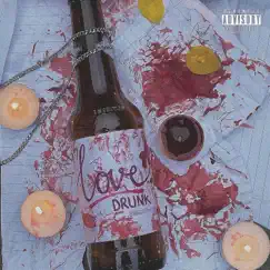 Love drunk (feat. Ben Murfin) - Single by 2ach album reviews, ratings, credits