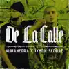 De La Calle - Single album lyrics, reviews, download