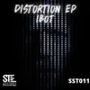Distortion EP album lyrics, reviews, download