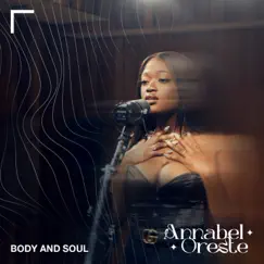 Body and Soul (Cover) - Single by Annabel Oreste album reviews, ratings, credits