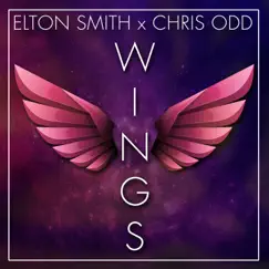 Wings - Single by Elton Smith & Chris Odd album reviews, ratings, credits