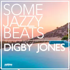Some Jazzy Beats by Digby Jones album reviews, ratings, credits